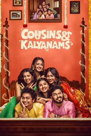 Cousins and Kalyanams 2026 Season 1 Hindi Audio [EP 45 TO 48 ADDED] HD Poster Download - Filmyzilla