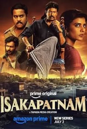 Isakapatnam 2026 Season 1 Complete Hindi Audio HD Poster Download - Filmyzilla