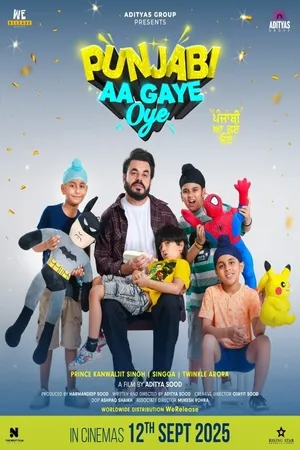 Punjabi Aa Gaye Oye 2025 Punjabi HD Poster Download - Filmyzilla