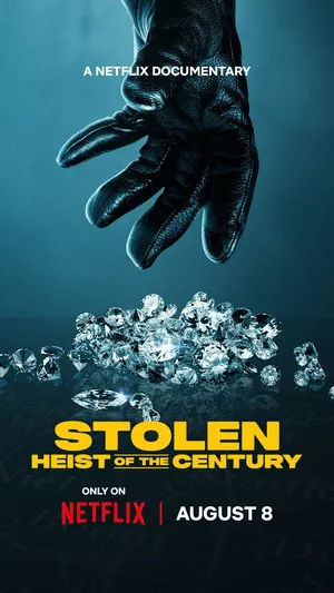 Stolen: Heist of the Century 2025 Hindi Dual Audio HD Poster Download - Filmyzilla