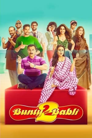 Bunty Aur Babli 2 (2021) Hindi Movie [1.1GB] HD Poster Download - Filmyzilla