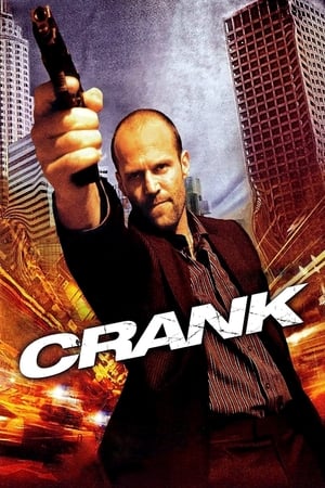Crank (2006) Hindi Dual Audio [1GB] HD Poster Download - Filmyzilla