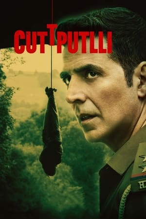 Cuttputlli (2022) Hindi Movie – HD Poster Download - Filmyzilla