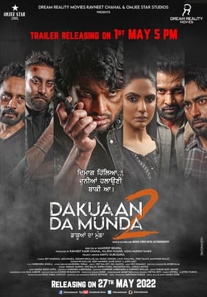 Dakuaan Da Munda 2 2022 Punjabi Movie – HD Poster Download - Filmyzilla
