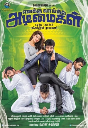 Enakku Vaaitha Adimaigal (Meri Hukumt ki Jung) (2017) Hindi Dubbed [950MB] HD Poster Download - Filmyzilla