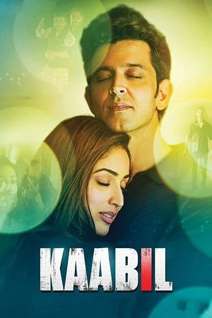 Kaabil 2017 Hindi Dual Audio HD Poster Download - Filmyzilla