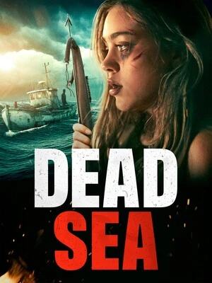 Dead Sea 2024 Hindi Dual Audio HD Poster Download - Filmyzilla