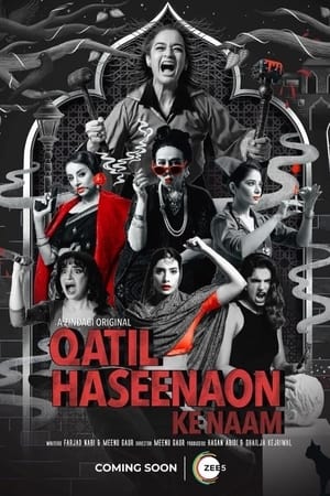Qatil Haseenaon Ke Naam 2021 Season 1 Hindi Dual Audio (Complete) – HD Poster Download - Filmyzilla