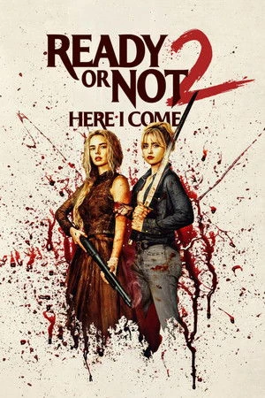 Ready or Not 2 2026 English Audio HD Poster Download - Filmyzilla