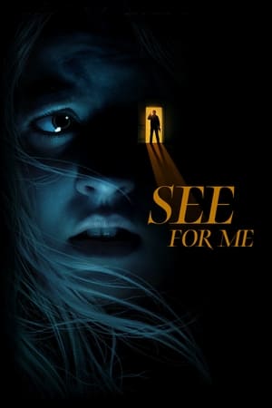 See for Me (2022) Hindi Dual Audio – HD Poster Download - Filmyzilla