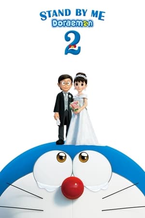 Stand by Me Doraemon 2 (2020) Hindi Dual Audio [990MB] HD Poster Download - Filmyzilla