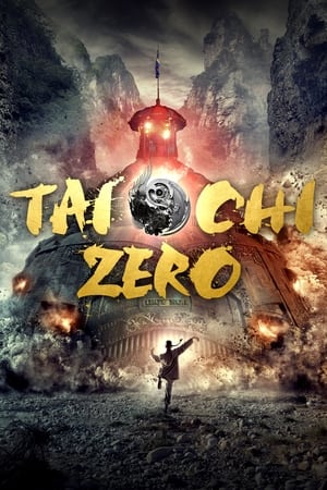 Tai Chi Zero (2012) Hindi Dual Audio [880MB] HD Poster Download - Filmyzilla