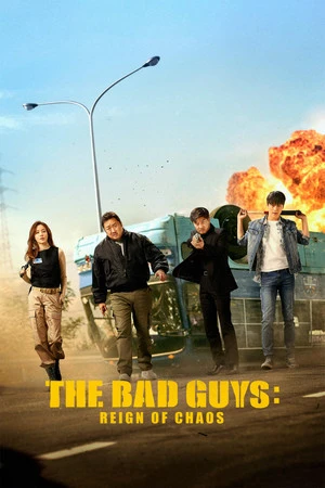 The Bad Guys: Reign of Chaos 2019 Hindi - Korean Dual Audio HD Poster Download - Filmyzilla