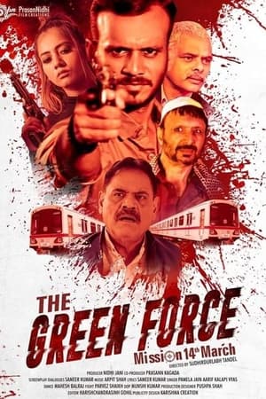 The Green Force 2021 Hindi Movie – [300MB] HD Poster Download - Filmyzilla
