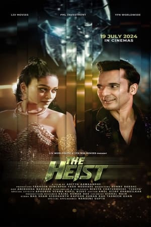 The Heist 2024 Hindi – – HD Poster Download - Filmyzilla