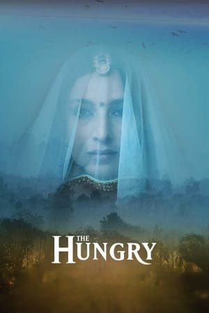 The Hungry (2017) 130mb hindi movie Download HD Poster Download - Filmyzilla