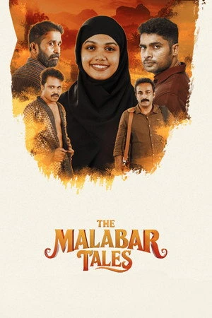 The Malabar Tales 2025 Hindi - Malayalam Dual Audio HD Poster Download - Filmyzilla